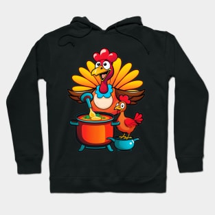 Funny Thanksgiving Turkey and Chicken Soup Hoodie